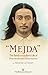 "Mejda": The Family and the Early Life of Paramahansa Yogananda