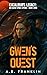 Gwen’s Quest by A.B. Franklin