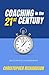 Coaching in the 21st Centur...