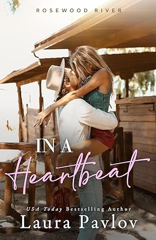 In a Heartbeat (Rosewood River, #5)
