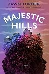 Majestic Hills: A...