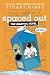 Spaced Out the Graphic Novel by Stuart Gibbs