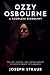 Ozzy Osbourne-A Complete Bi...