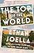 The Top of the World: A Novel
