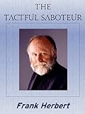 The Tactful Saboteur