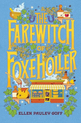 The Farewitch of Foxe Holler (Kindle Edition)