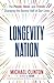 Longevity Nation by Michael Clinton