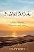 Massawa by Pam Webber Massawa by Pam Webber