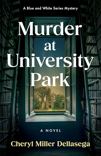 Murder at University Park: A Novel (Kindle Edition)