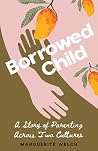 Borrowed Child: A...