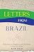 Letters from Brazil by Ruth Zelig