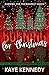 Burning for Christmas: An I...