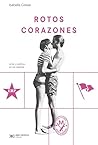 Rotos corazones: ...