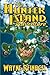 Hunter Island Adventure by Wayne Reinagel