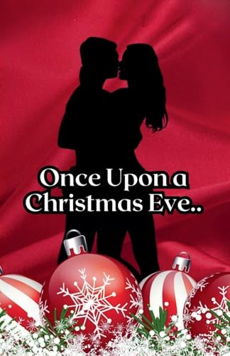 Once Upon a Christmas Eve... (Paperback)