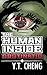 The Human Inside by Y.T. Cheng The Human Inside by Y.T. Cheng