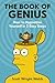 The Book of Genius: How to ...
