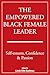 THE EMPOWERED BLACK FEMALE ...