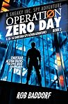 Operation Zero Da...