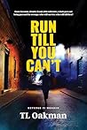 Run Till You Can’...