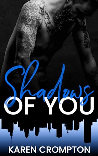 Shadows of You (Cold Neptune Book 4)