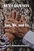 You, Me, and Us: A Later in...