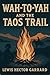 Wah To Yah and the Taos Tra...