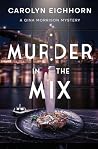 Murder in the Mix