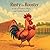 Rusty The Rooster: A Tale o...