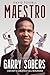 Maestro: A Portrait of Garr...