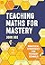 Teaching Maths for Mastery:...