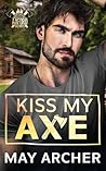 Kiss My Axe