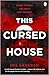 This Cursed House