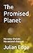 The Promised Planet