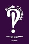Kinda Christian: ...