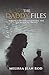 The Daddy Files by Melissa Jean Rod