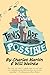 In The Town Where All Things Are Possible