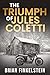 The Triumph of Jules Coletti