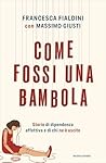 Come fossi una ba...