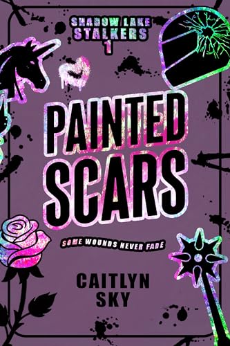 Painted Scars (Shadow Lake Stalkers #1)