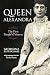 Queen Alexandra by Georgina Battiscombe