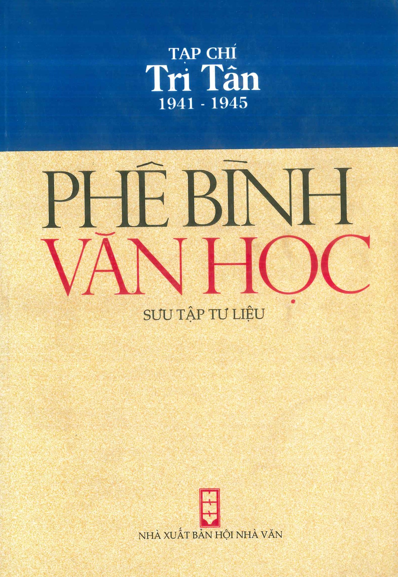 Tạp chí Tri Tân (1941–1945) — Phê bình văn học