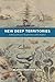 New Deep Territories by Beatriz Martinez-Rius