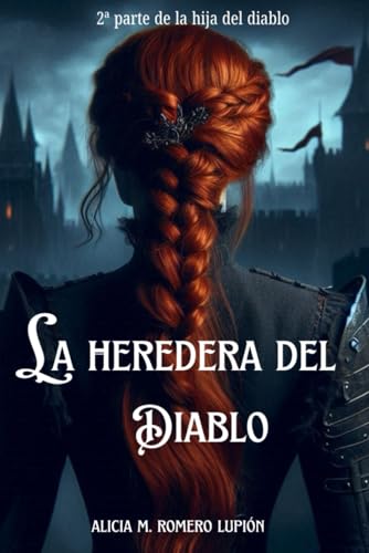 La heredera del Diablo (La hija del diablo) (Spanish Edition)
