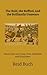 The Bold, the Baffled, and the Brilliantly Unaware by Reid Buch