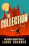 The Collection (The DeWitt Agency Files, #1)