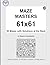 MAZE MASTERS 61x61 by Constantin Stancu