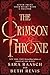 The Crimson Throne: A Rich Historical Fae Romantasy Adventure (The Crimson Throne Book 1)