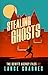 Stealing Ghosts