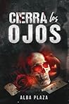 Cierra los ojos